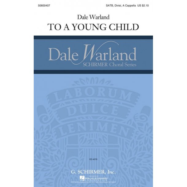 Dale Warland: To A Young Child