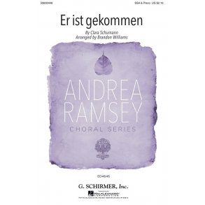 Clara Schumann: Er Ist Gekommen