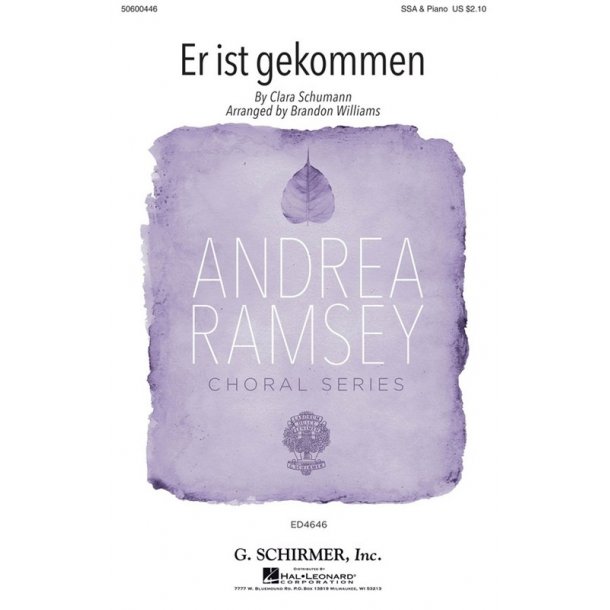 Clara Schumann: Er Ist Gekommen