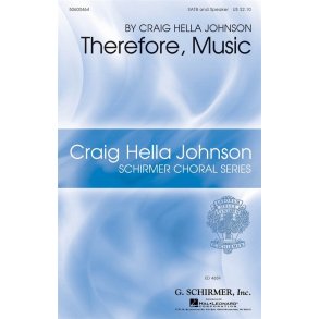 Craig Hella Johnson: Therefore, Music
