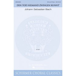 Johann Sebastian Bach: Den Tod Niemand Zwingen Kunnt