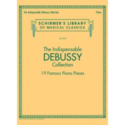 Schirmer's Library Of Musical Classics Vol. 2125: The Indispensable Debussy Collection &ndash; 19 Favorite Piano Pieces
