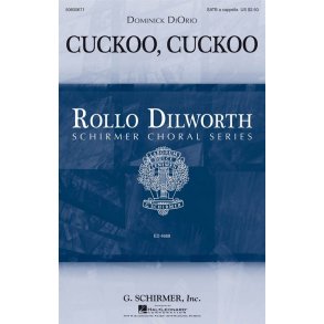 Dominick DiOrio: Cuckoo, Cuckoo
