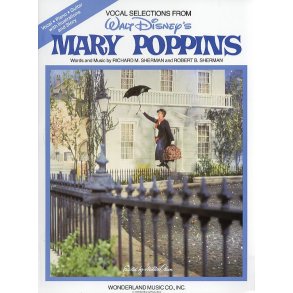 Sherman/Sherman: Mary Poppins - Vocal Selections