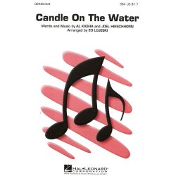 Al Kasha/Joel Hirschhorn: Candle On The Water (SSA)