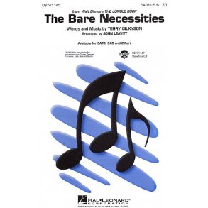 Terry Gilkyson: The Bare Necessities (SATB/Piano)