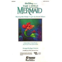 Alan Menken: The Little Mermaid (Medley) - SATB