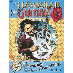The Hawaiian Steel Guitar And Its Great Hawaiian Musicians (lorene Ruymar)