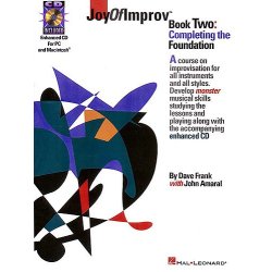 Joy Of Improv: Book Two - Completing The Foundation