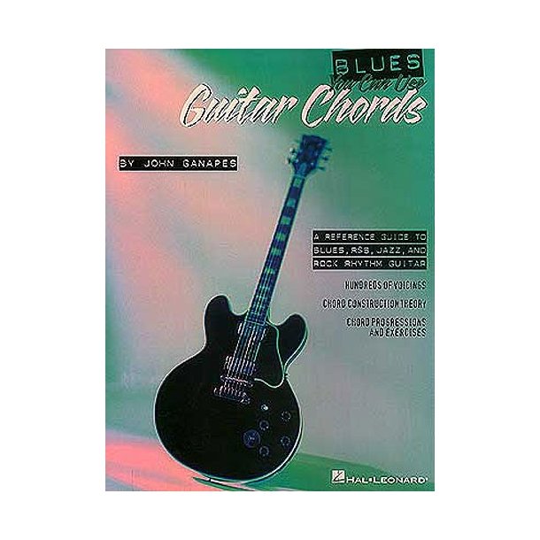 Blues You Can Use: Guitar Chords