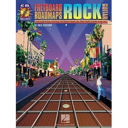 Fretboard Roadmaps: Rock Guitar