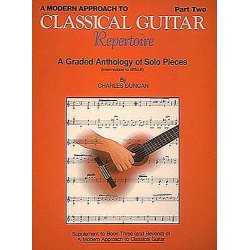 A Modern Approach To Classical Guitar - Repertoire Part 2