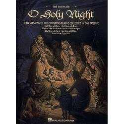 Adolphe Adam: The Complete O Holy Night