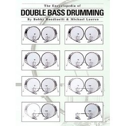 The Encyclopedia Of Double Bass Drumming