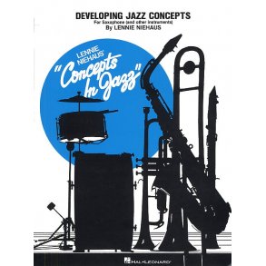 Niehaus: Developing Jazz Concepts For Saxophone