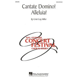 Cristi Cary Miller: Cantate Domino! Alleluia!