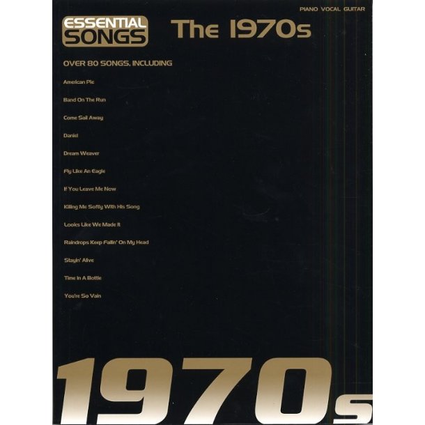 Essential Songs: The 1970s