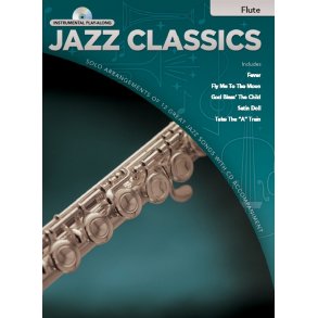 Jazz Classics Instrumental Play-Along: Flute (Book/CD)