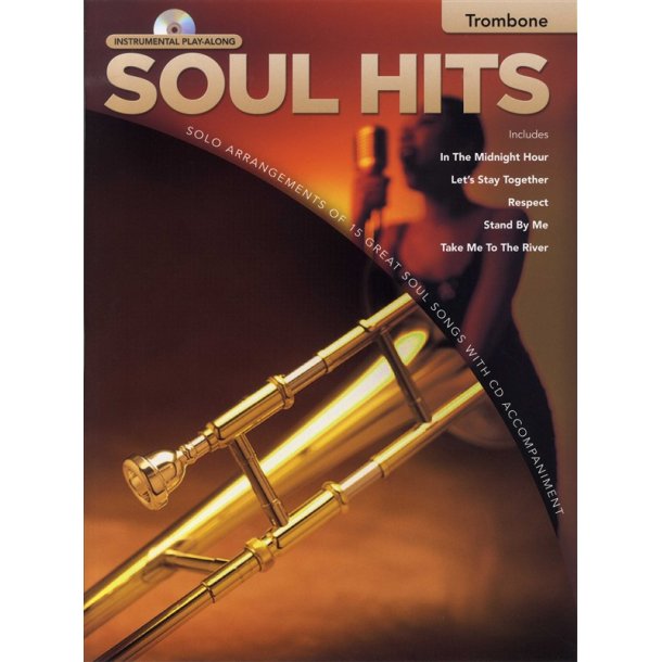 Instrumental Play-Along: Soul Hits (Trombone)