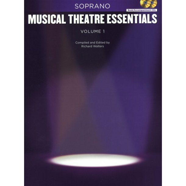 Musical Theatre Essentials: Soprano - Volume 1 (Book/2CDs)
