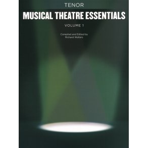 Musical Theatre Essentials: Tenor - Volume 1 (Book Only)