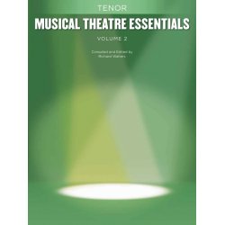 Musical Theatre Essentials: Tenor - Volume 2 (Book Only)