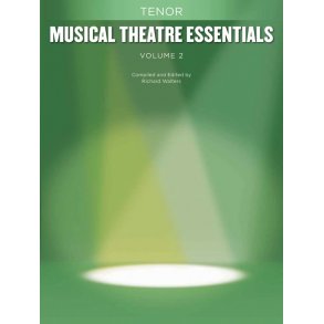 Musical Theatre Essentials: Tenor - Volume 2 (Book Only)