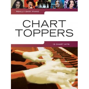Really Easy Piano: Chart Toppers