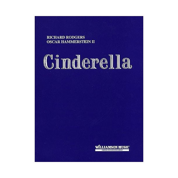 Rodgers And Hammerstein: Cinderella (Vocal Score)