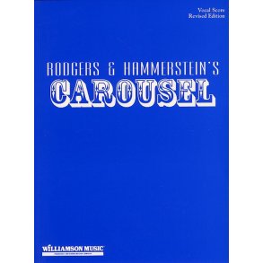Rodgers And Hammerstein: Carousel (Vocal Score)