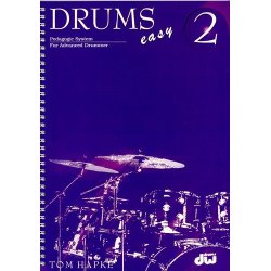 Tom Hapke: Drums Easy 2 Pedagogic System For Advanced Drummer