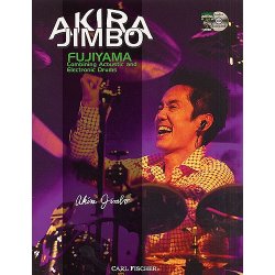 Akira Jimbo: Fujiyama - Combining Acoustic And Electronic Drums (Book And CD)
