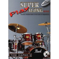 Tom Hapke: Super Play Along Drums (Book/CD)