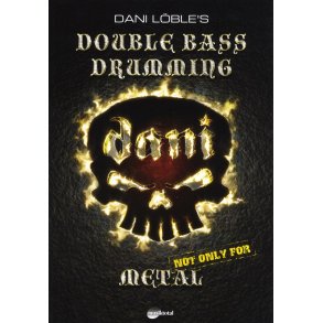 Dani Lble: Double Bass Drumming