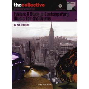 Kim Plainfield: Fusion - A Study In Contemporary Music For The Drums