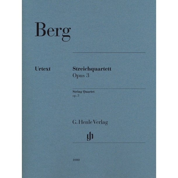 Alban Berg: String Quartet Op. 3
