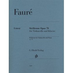 Gabriel Faur: Sicilienne Op.78