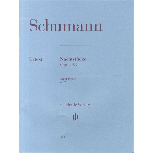 Robert Schumann: Night Pieces op. 23