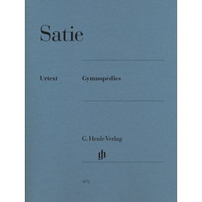 Erik Satie: Gymnopdies (Henle Urtext Edition)