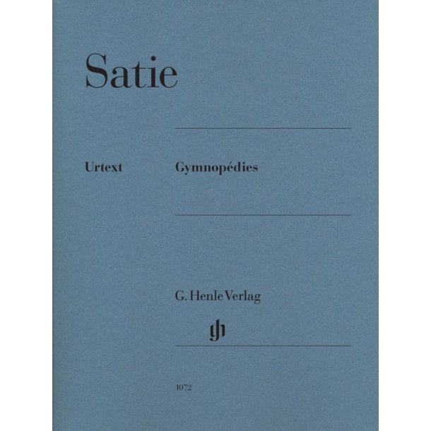 Erik Satie: Gymnopdies (Henle Urtext Edition)