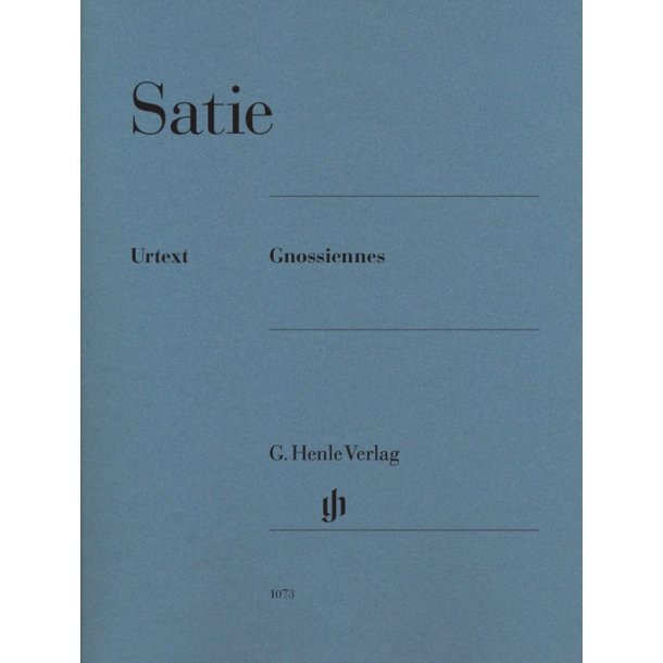 Erik Satie: Gnossiennes (Urtext Edition)