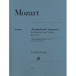 Wolfgang Amadeus Mozart: "Wunderkind" Sonatas Volume 1 K.6-9