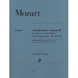 Wolfgang Amadeus Mozart: "Wunderkind" Sonatas Volume 2 K.10-15
