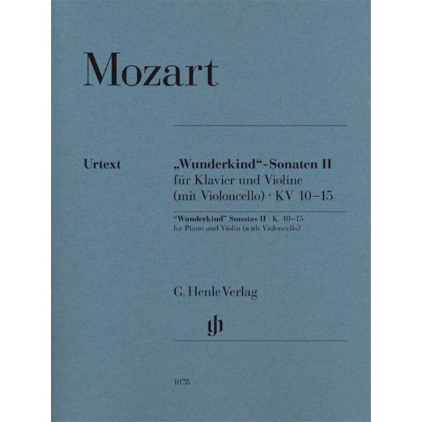 Wolfgang Amadeus Mozart: "Wunderkind" Sonatas Volume 2 K.10-15