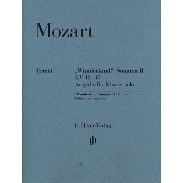 Wolfgang Amadeus Mozart: "Wunderkind" Sonatas Volume II K.10-15 - Piano Solo