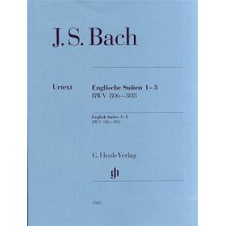 J.S. Bach: English Suites 1-3 BWV 806-808