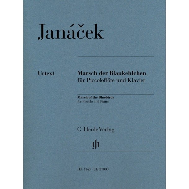 Leos Jan&aacute;cek: March Of The Bluebirds For Piccolo And Piano