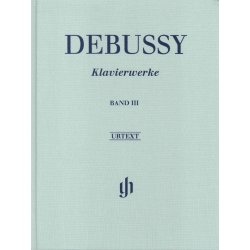 Claude Debussy: Piano Works - Volume III (Hardback)