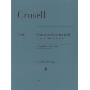 Bernhard Henrik Crusell: Clarinet Concerto F Minor Op. 5