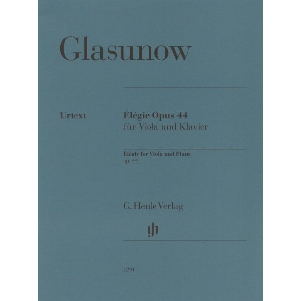 Alexander Glasunow: &Eacute;l&eacute;gie Op. 44
